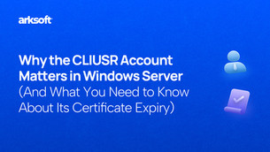 Why the CLIUSR Account Matters in Windows Server (And What You Need to Know About Its Certificate Expiry) 